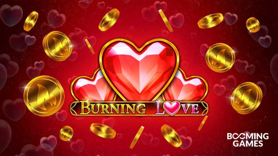 Booming Games launches “Burning Love”, a brand new Valentine’s Day slot