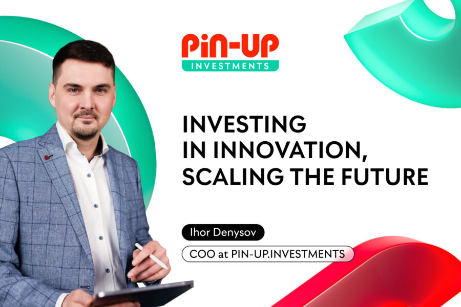 Ihor Denysov, COO at PIN-UP.INVESTMENTS.