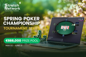 Stretch Network - Spring Poker Championship Tournament. €888,000 prize pool. May 02 - June 01.