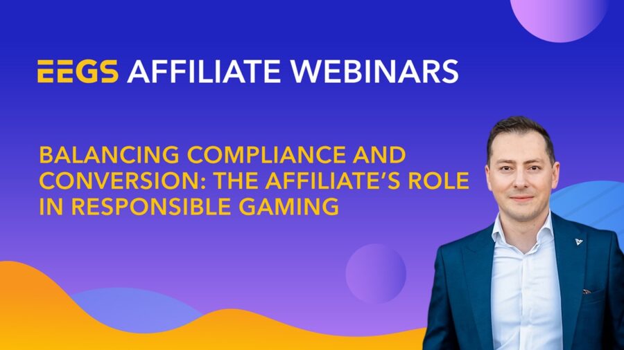 EEGS webinar: Affiliates face new demands in balancing compliance and conversion