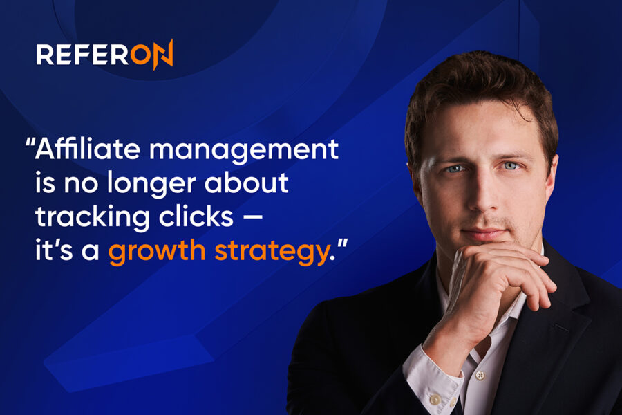 ReferOn: Where affiliate management becomes strategy