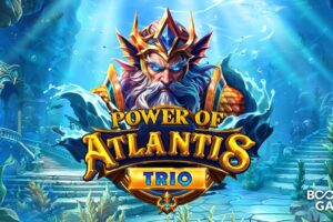 Booming Games invites players to dive deep into the riches of the ocean with Power of Atlantis Trio