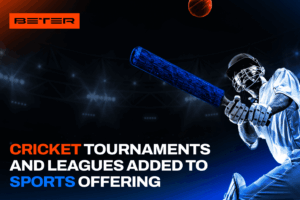 BETER Expands Sports Portfolio with Cricket Tournaments and Leagues Worldwide