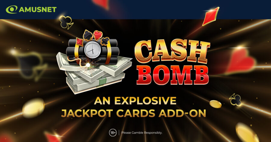 Amusnet launches “Cash Bomb”: A powerful new add-on to the signature Jackpot Cards
