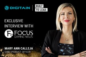 Digitain - Built to lead. Exclusive interview with Focus Gaming News. Mary Ann Calleja, chief product officer.