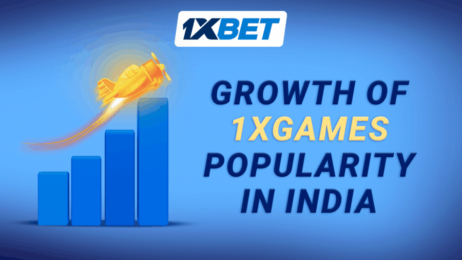 1xBet strengthens its igaming position thanks to the growing popularity of 1xGames in India