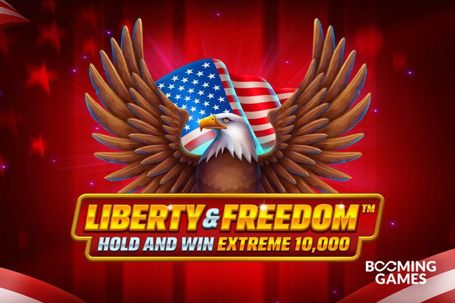 Booming Games announces its latest release: Liberty & Freedom Hold and Win Extreme 10,000
