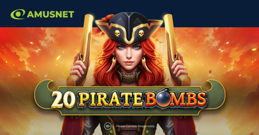 Amusnet’s latest video slot: “20 Pirate Bombs”