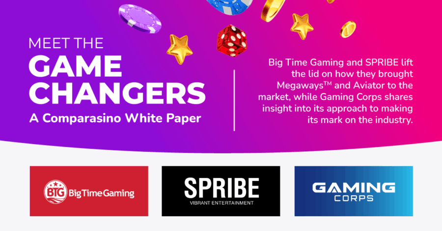 Meet The Game Changers: A Comparasino white paper