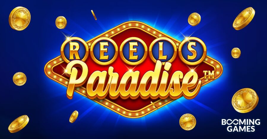 Booming Games launches Reels Paradise
