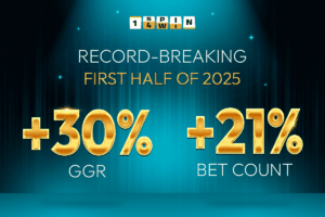 1spin4win - Record breaking first half of 2025. +30% GGR - +21% Bet Count.