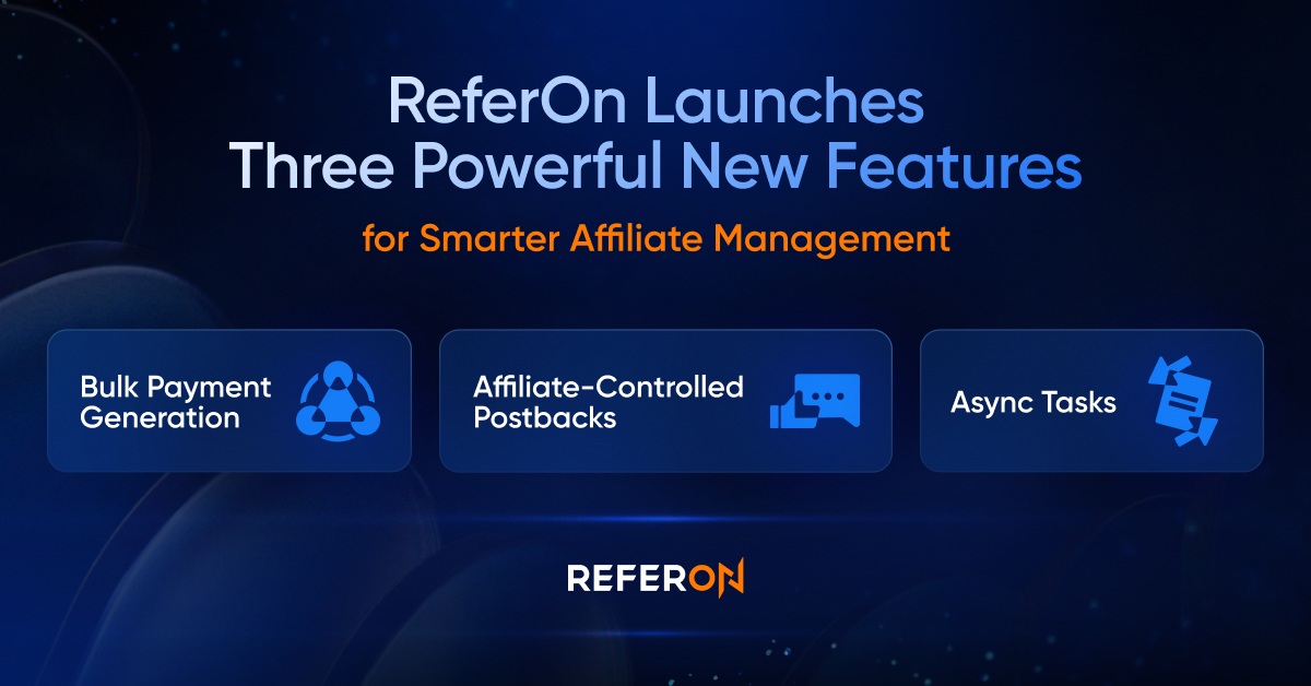 Refeurn ReferOn launches three powerful new features for smarter affiliate ...