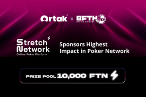 Ortak x BFTH Arena Awards. Stretch Network sponsors Highest Impact in Poker Network. Prize pool 10,000 FTN.