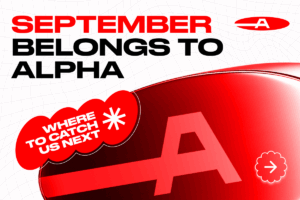 Alpha Affiliates September