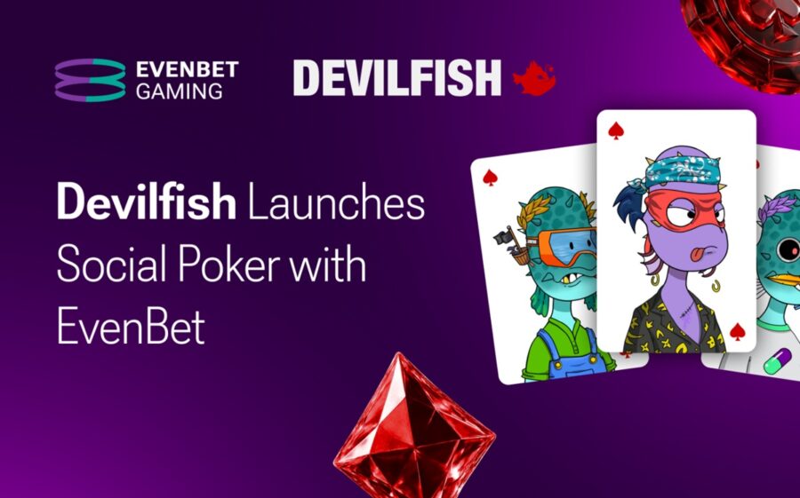 EvenBet Gaming partners with Devilfish Poker to launch industry’s first community-led player acquisition engine