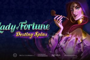 Play'n GO - "Lady of Fortune Destiny Spins".