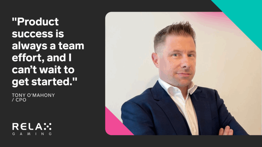 Tony O’Mahony, chief product officer at Relax Gaming.