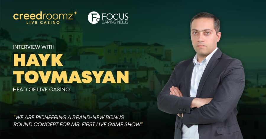 Hayk Tovmasyan, Head of Live Casino at Creedroomz.