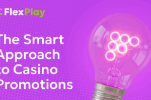 FlexPlay: The smart approach to casino promotions.