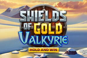 Booming Games invites players to conquer riches in “Shields of Gold: Valkyrie Hold and Win”