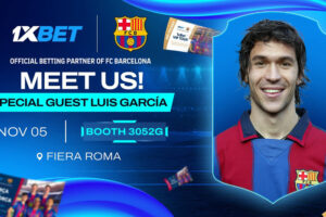 1xBet. Official betting partner of FC Barcelona. Meet us! Special guest Luis García. Nov 05 - Booth 3052G. Fiera Roma.