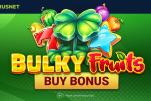 Amusnet launches a new slot title: Bulky Fruits Buy Bonus