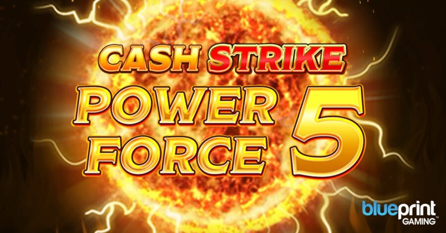 Blueprint Gaming introduces rare four-pots mechanic in Cash Strike Power Force 5