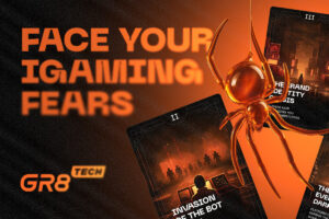 GR8 Tech - Face your igaming fears.