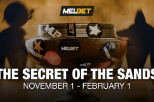 MelBet - The secret of the sands. November 1 - February 1.