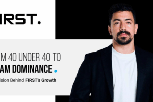 FIRST. From 40 under 40 to LatAm dominance. The vision behind FIRST's growth.