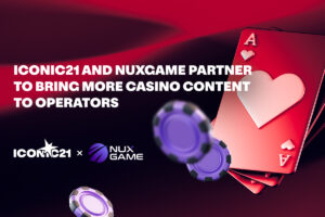 ICONIC21 and NuxGame partner to bring more casino content to operators.