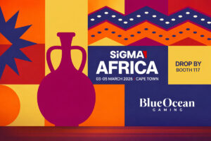 SiGMA Africa 03-05 March, 2026, Cape Town - Drop by BOOTH 117. BlueOcean Gaming.