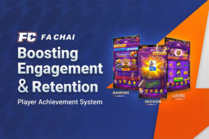 FA CHAI. Boosting Engagement & Retention. Player Achievement System.