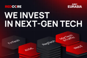 REDCORE - AIBC EURASIA. WE INVEST IN NEXT-GEN TECH.
