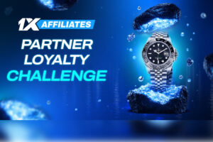 1xAffiliates partner loyalty challenge.