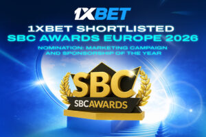 1xBet shortlisted SBC Awards Europe 2026. Nomination: Marketing Campaign and Sponsorship of the Year.