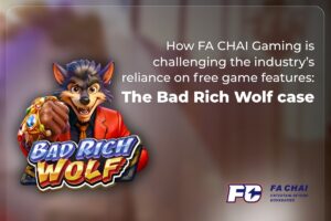How FA CHAI Gaming is challenging the industry’s reliance on Free Game features: The BAD RICH WOLF case