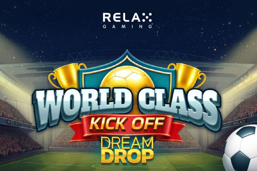 Relax Gaming scores big with World Class Kick Off Dream Drop
