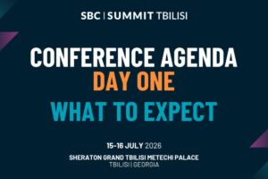 SBC SUMMIT TBILISI: Conference Agenda Day One. What to expect. 15-16 July, 2026. Sheraton Grand Tbilisi Metechi Palace. Tbilisi, Georgia.