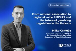 Exclusive interview. Milko Grmuša, Executive Director of UPIS RS, the Association of Gambling Operators of Republika Srpska. From national association to regional voice: UPIS RS and the future of gambling regulation in the Balkans.