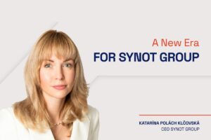 A new era for SYNOT GROUP. Katarína Polách Klčovská, CEO SYNOT GROUP.