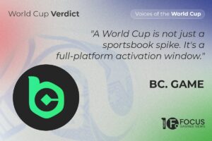 Voices of the World Cup. World Cup Verdict. BC.GAME: "A World Cup is not just a sportsbook spike. It's a full-platform activation window."