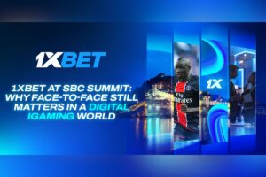 1xBet at SBC Summit: Why face-to-face still matters in a digital igaming world