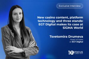 New casino content, platform technology and three stands: EGT Digital makes its case at SiGMA World Tsvetomira Drumeva, Head of Sales, EGT Digital