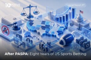 Special report - After PASPA: eight years of US sports betting.